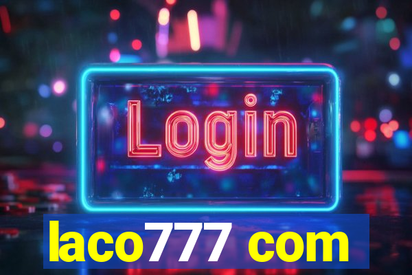 laco777 com